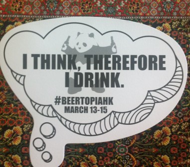 Words to live by... (BeertopiaHK)